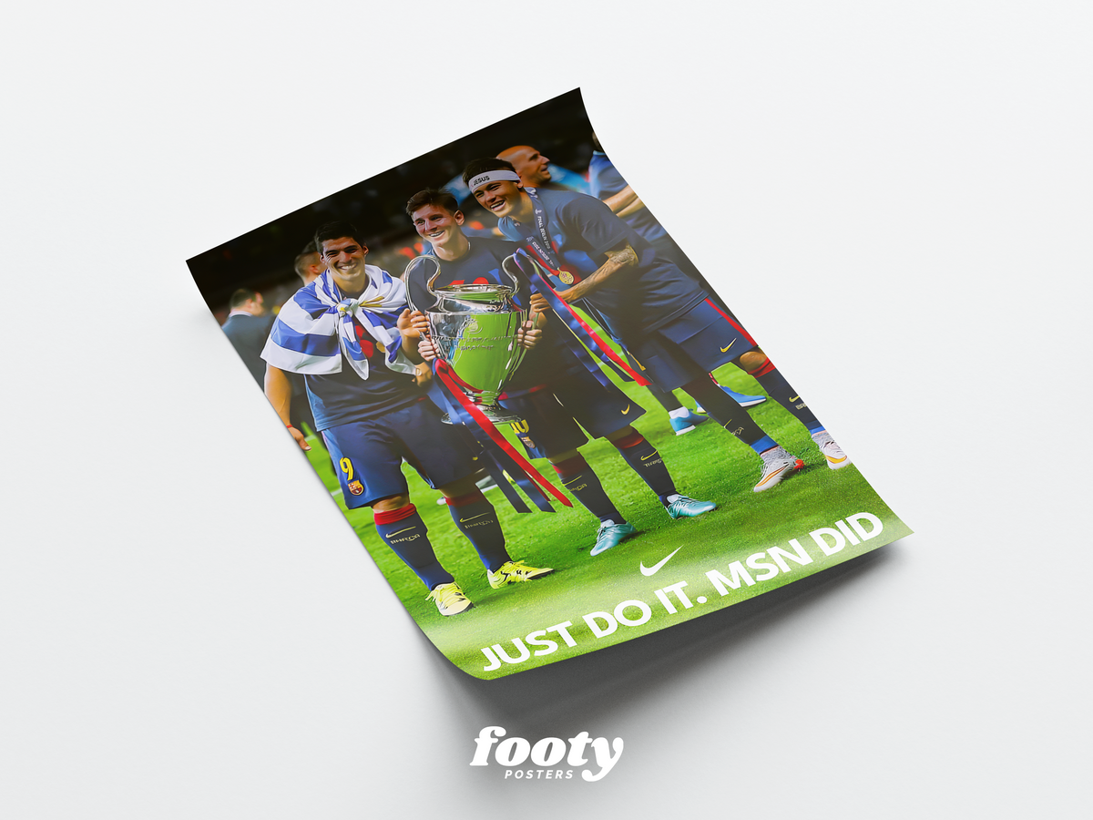 Messi, Suarez & Neymar 'Do It' Poster