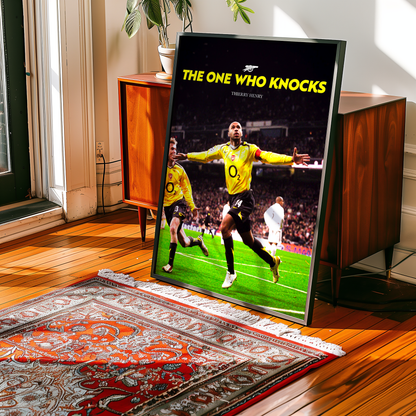 Thierry Henry 'The One Who Knocks' Poster