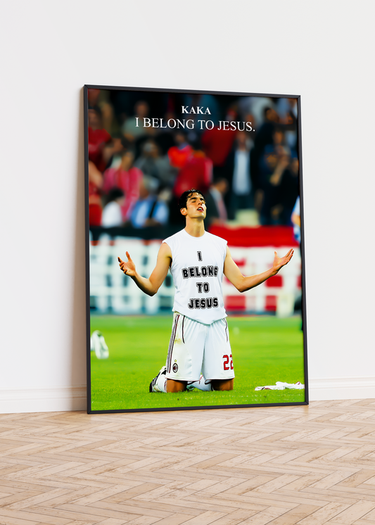 Kaka 'I Belong To Jesus' Poster