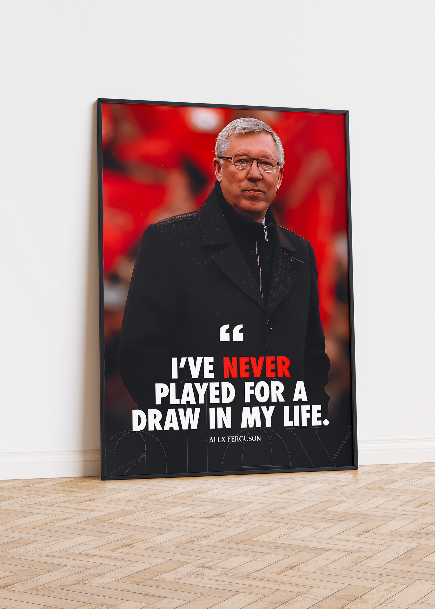 Sir Alex Ferguson 'Quote' Poster