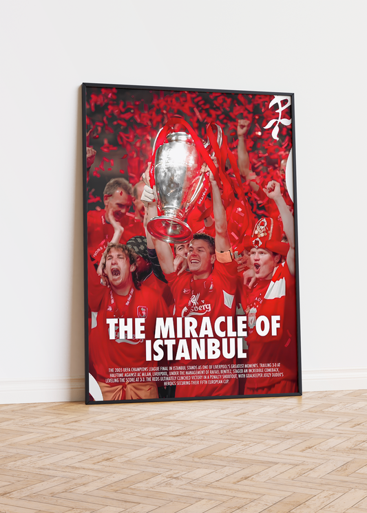 Liverpool 'The Miracle Of Istanbul' Poster