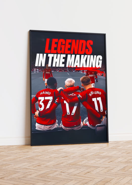 Mainoo, Garnacho & Højlund 'Legends In The Making' Poster