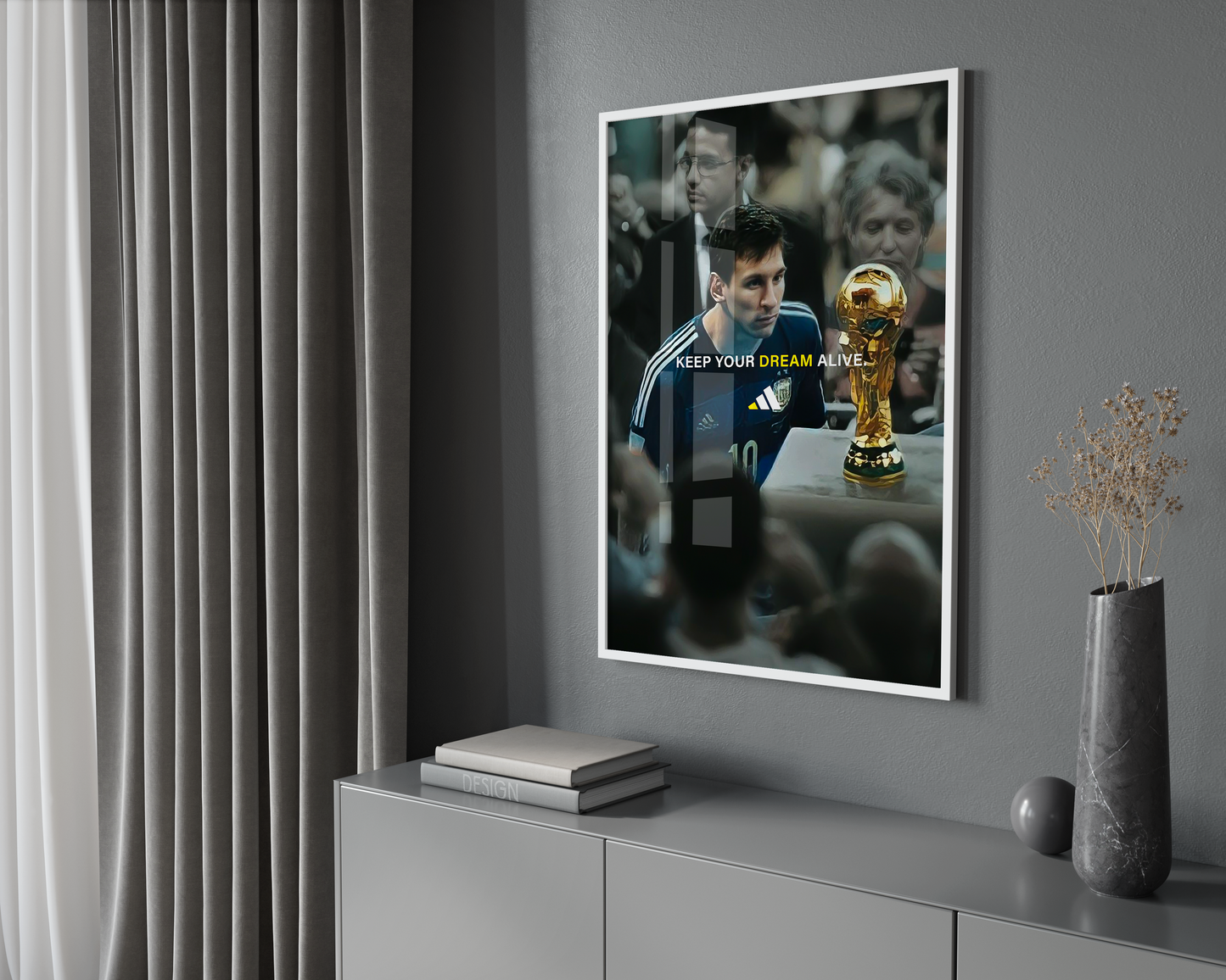 Messi 'Keep Your Dream Alive' Poster