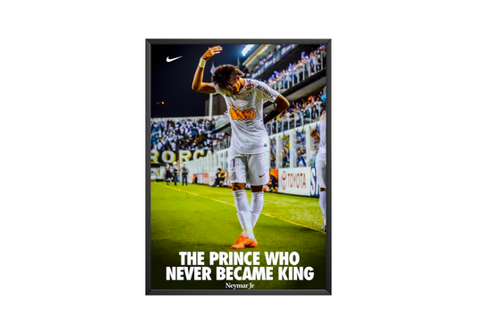 Neymar Jr. „Der Prinz, der nie König wurde“-Poster