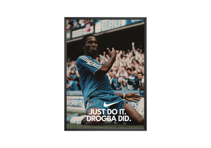 Drogba hat es getan Poster