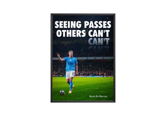 Kevin De Bruyne 'Seeing Passes' Poster