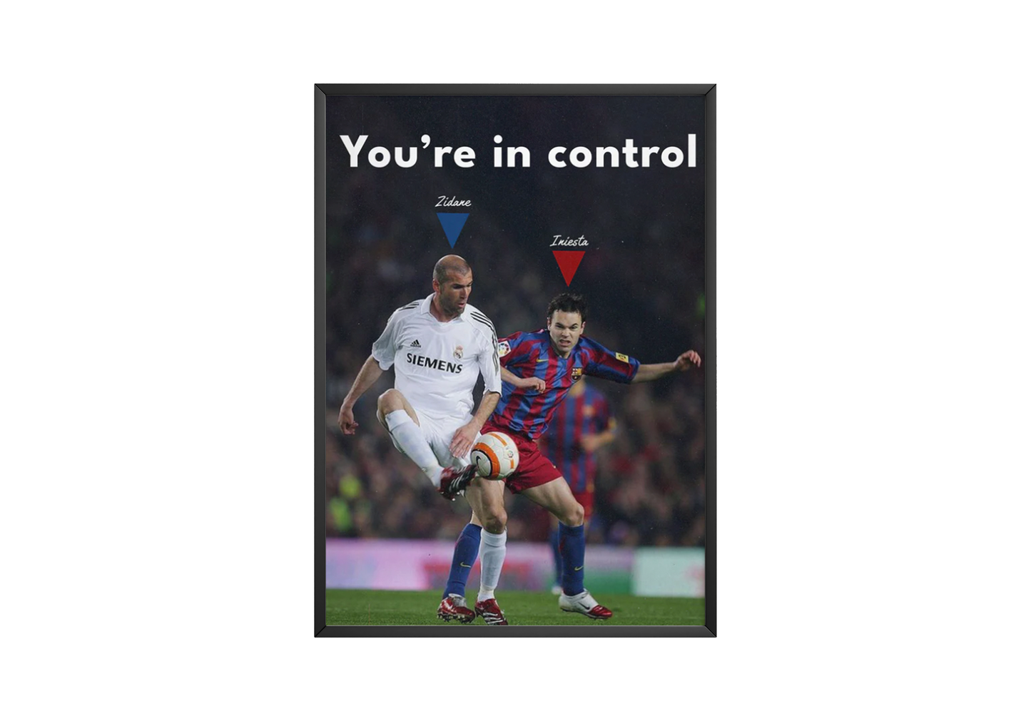 Zidane &amp; Iniesta „Kontrolle“-Poster