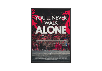 Poster „You’ll Never Walk Alone“ des Liverpool FC