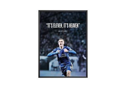 Jamie Vardy 'Eleven Heaven' Poster