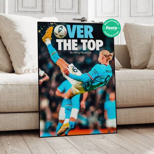 Erling Haaland 'Over The Top' Poster