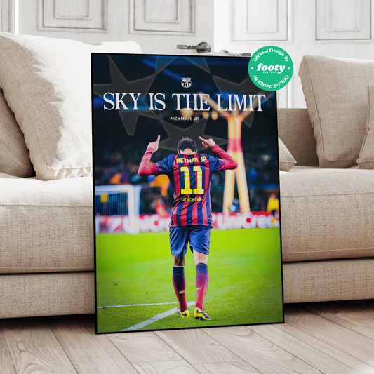 Neymar 'Sky Is The Limit' Poster