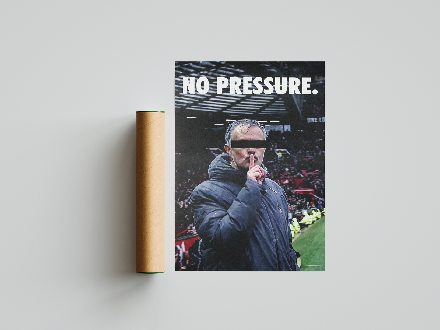 José Mourinho 'No Pressure' Poster