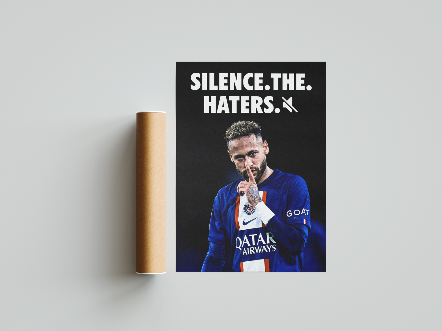 Neymar 'Silence The Haters' Poster