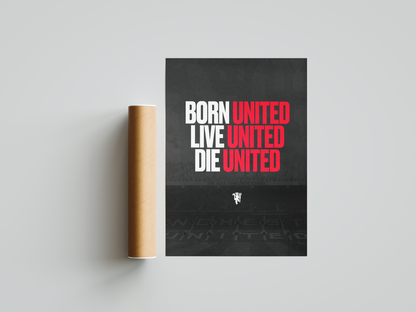 Born, Live, Die United Poster