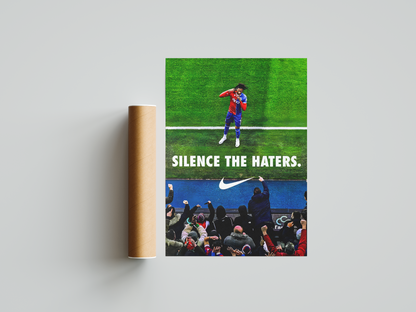 Olise 'Silence The Haters' Poster