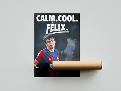 João Félix 'Calm Cool Felix' Poster