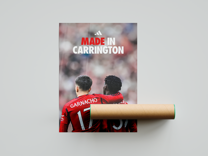 Garnacho & Mainoo 'Made In Carrington' Poster