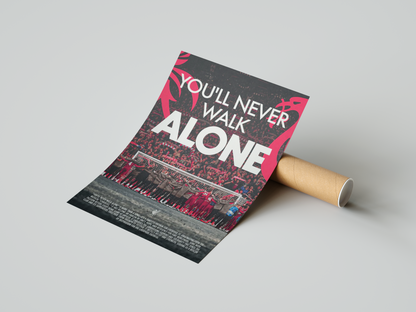 Poster „You’ll Never Walk Alone“ des Liverpool FC