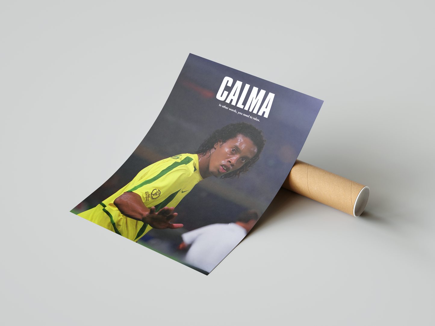 Ronaldinho 'Calma' Poster