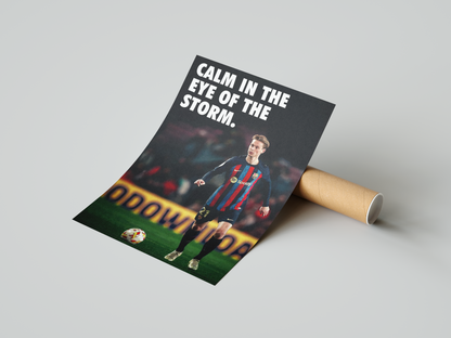 Frenkie de Jong „Ruhe im Auge des Sturms“ Poster