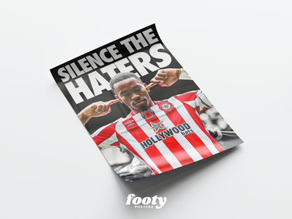 Ivan Toney 'Silence The Haters' Poster