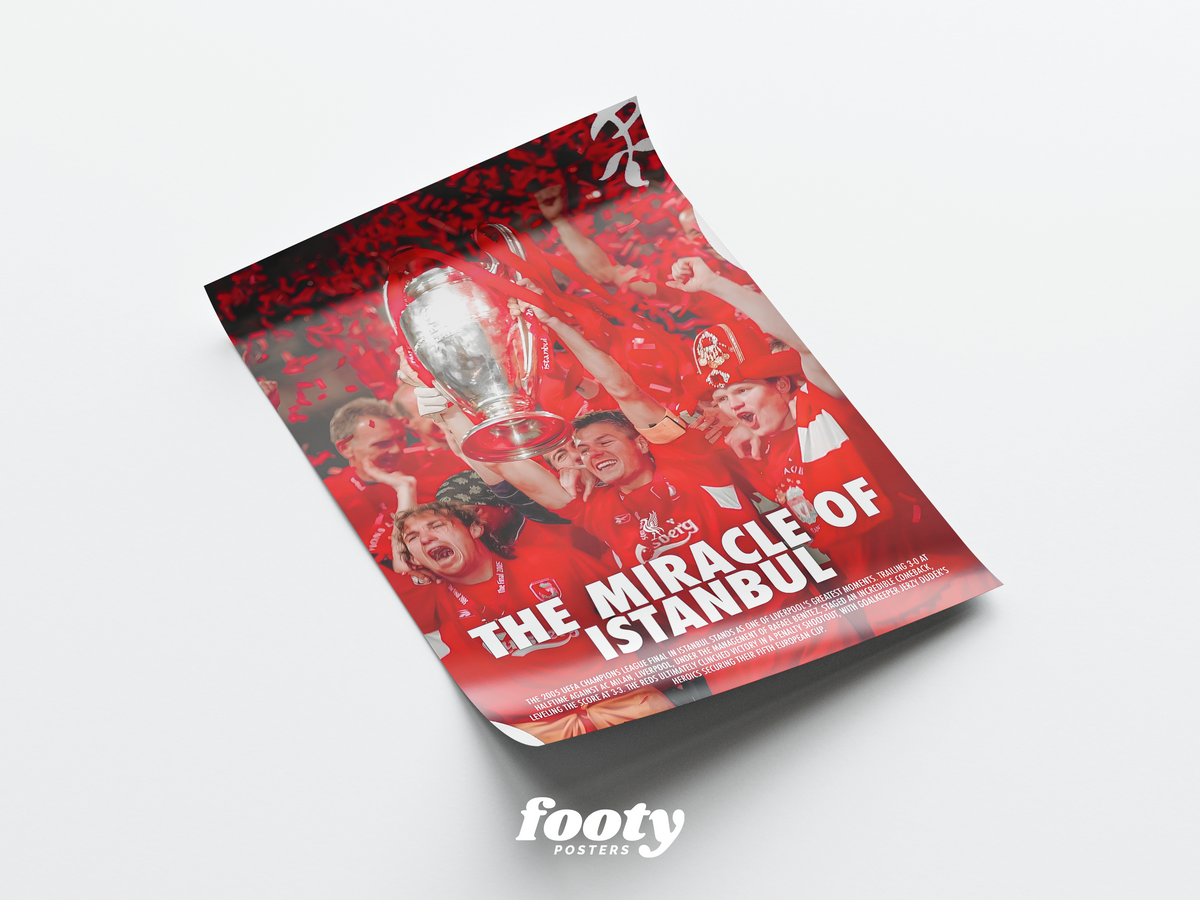 Liverpool 'The Miracle Of Istanbul' Poster