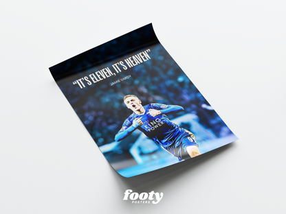 Jamie Vardy „Eleven Heaven“ Poster