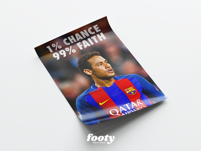 Neymar 'Faith' Poster