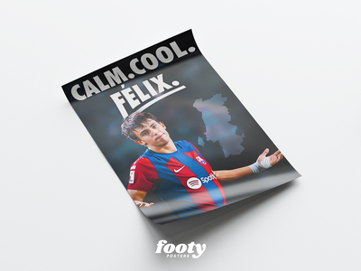 João Félix 'Calm & Cool' Poster