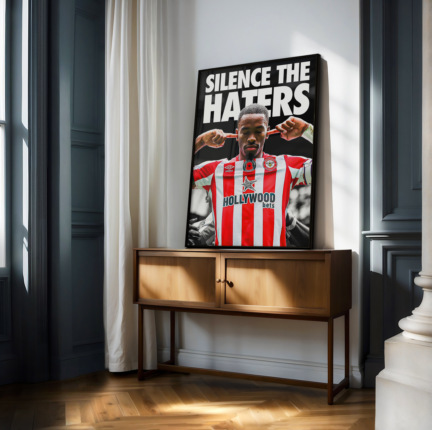 Ivan Toney 'Silence The Haters' Poster